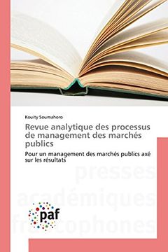 portada Revue analytique des processus de management des marchés publics: Pour un management des marchés publics axé sur les résultats (Omn.Pres.Franc.) (French Edition)