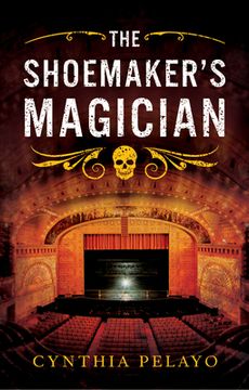 portada The Shoemaker'S Magician (Chicago Saga, 2) (en Inglés)