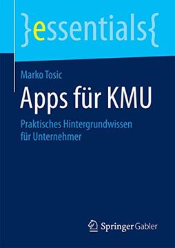 portada Apps für Kmu: Praktisches Hintergrundwissen für Unternehmer (en Alemán)