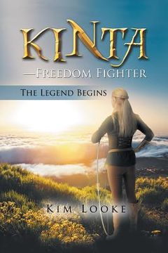 portada Kinta-Freedom Fighter: The Legend Begins (in English)