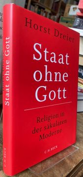portada Staat Ohne Gott. Religion in der Säkularen Moderne. (en Alemán)