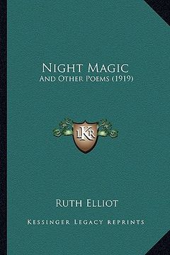portada night magic: and other poems (1919) (en Inglés)