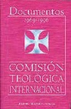 portada documentos de la comisión teológica internacional (1969-1996): veinticinco años de servicio a la teología de la iglesia