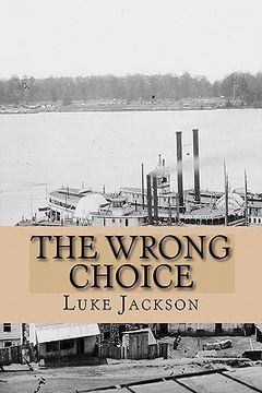 portada the wrong choice: le choix errone (en Inglés)