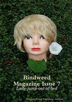 portada Bindweed Magazine Issue 7: Lady-Jump-Out-Of-Bed (en Inglés)