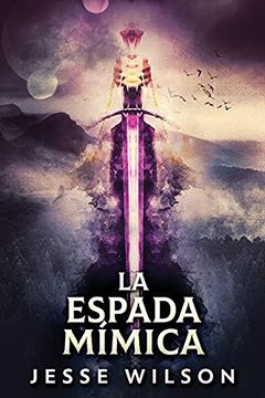 portada La Espada Mímica (in Spanish)