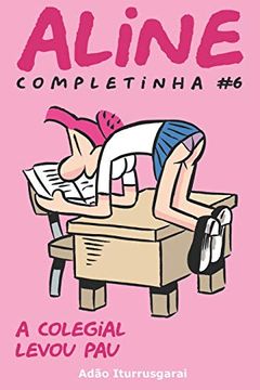 portada Aline Completinha 6: Versao em Preto e Branco (in Portuguese)