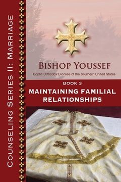 portada Book 3: Maintaining Familial Relationships (en Inglés)
