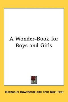portada a wonder-book for boys and girls (in English)