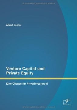 portada Venture Capital Und Private Equity: Eine Chance Fur Privatinvestoren? (German Edition)
