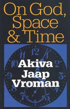 portada On God, Space, and Time