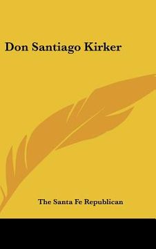 portada don santiago kirker (en Inglés)