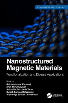 portada Nanostructured Magnetic Materials: Functionalization and Diverse Applications (Emerging Materials and Technologies) (en Inglés)