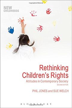portada Rethinking Children's Rights: Attitudes in Contemporary Society (New Childhoods) (en Inglés)