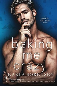 portada Baking me Crazy: 1 (Love at First Sight) (in English)