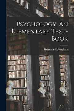 portada Psychology, An Elementary Text-Book (en Inglés)