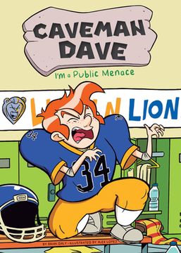 portada I'm a Public Menace (Caveman Dave, 3) (en Inglés)