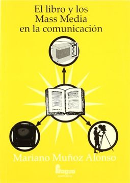 portada El Libro y los Mass Media en la Comunicacion (in Spanish)