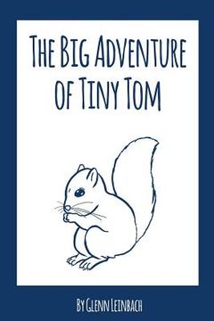 portada The Big Adventure of Tiny Tom (en Inglés)
