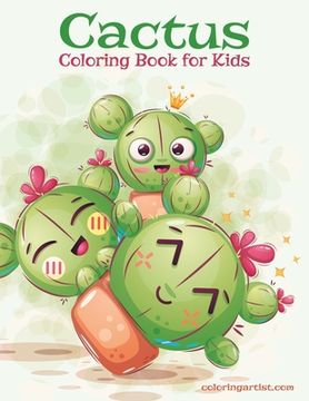 portada Cactus Coloring Book for Kids (en Inglés)