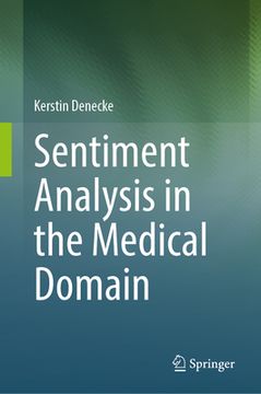 portada Sentiment Analysis in the Medical Domain (en Inglés)