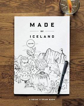 portada Made of Iceland: A Drink & Draw Book (en Inglés)