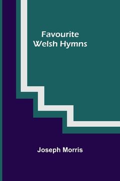 portada Favourite Welsh Hymns (in English)