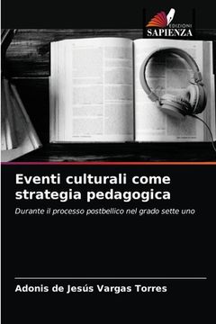 portada Eventi culturali come strategia pedagogica (in Italian)