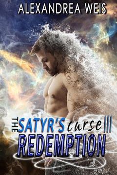 portada The Satyr's Curse III: Redemption: The Satyr's Curse Series