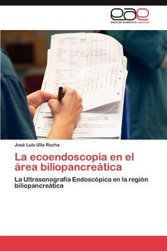 portada la ecoendoscopia en el rea biliopancre tica (in Spanish)