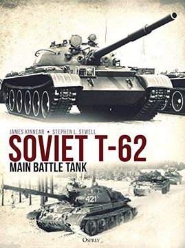 portada Soviet T-62 Main Battle Tank (in English)