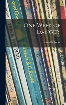 portada One Week of Danger.