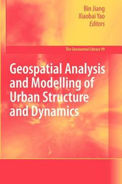 portada geospatial analysis and modelling of urban structure and dynamics (en Inglés)