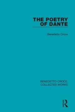 portada The Poetry of Dante (Collected Works) (en Inglés)