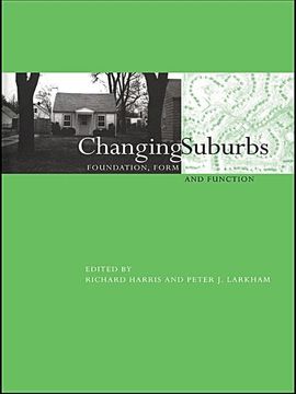 portada Changing Suburbs: Foundation, Form and Function (in English)