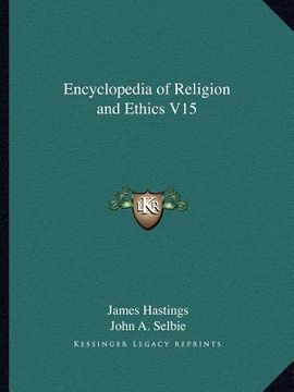 portada encyclopedia of religion and ethics v15 (en Inglés)