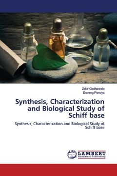 portada Synthesis, Characterization and Biological Study of Schiff base (en Inglés)