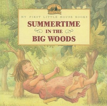 portada summertime in the big woods (en Inglés)