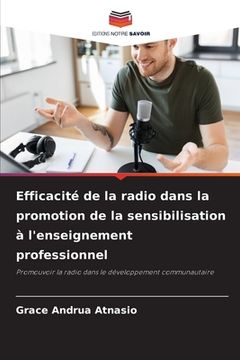 portada Efficacité de la radio dans la promotion de la sensibilisation à l'enseignement professionnel (en Francés)