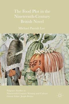 portada The Food Plot in the Nineteenth-Century British Novel (en Inglés)