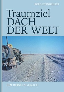 portada Traumziel: Dach der Welt (en Alemán)