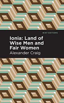 portada Ionia: Land of Wise men and Fair Women (Mint Editions) (en Inglés)