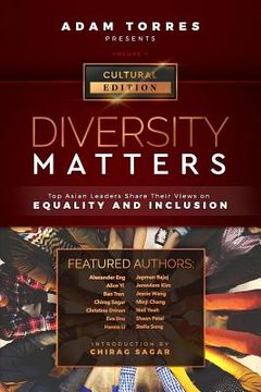 portada Diversity Matters: Top Asian Leaders Share Their Views on Equality and Inclusion (Vol. 1) (en Inglés)