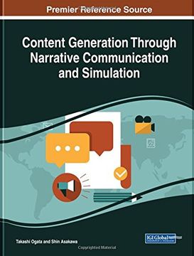 portada Content Generation Through Narrative Communication and Simulation (Advances in Linguistics and Communication Studies)
