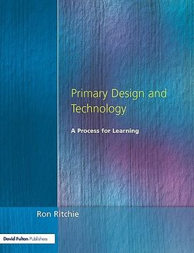 portada primary design and technology: a prpcess for learning (en Inglés)