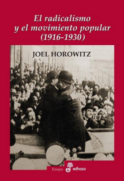 portada Radicalismo y la Movilizacion Popular (1916-1930)