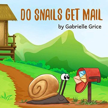 portada Do Snails get Mail? A Children'S Rhyming Book (Rhyme Time) (en Inglés)