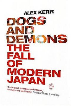 portada dogs and demons: the fall of modern japan (en Inglés)