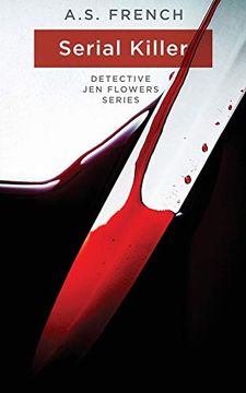 portada Serial Killer: 2 (Detective jen Flowers) (in English)
