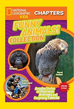 portada National Geographic Kids Chapters: Funny Animals! Collection: Amazing Stories of Hilarious Animals and Surprising Talents (en Inglés)